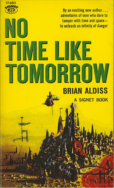 Book Review: No Time Like Tomorrow, Brian Aldiss (1959) | Science
