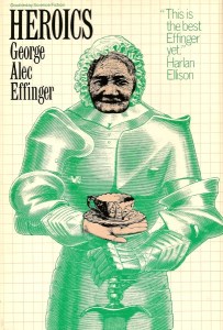 Book Review: Heroics, George Alec Effinger (1979) | Science Fiction and ...